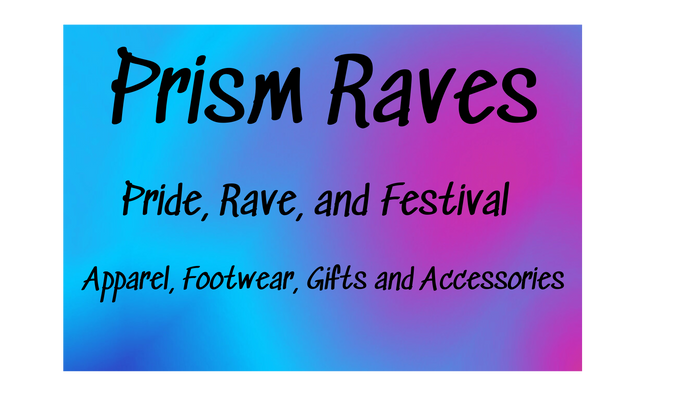 Prism Rave, Rave and Pride apparel, footwear, gifts and accessories