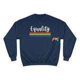 blue crew neck champion sweatshirt, equality written in cursive with rainbow stripes underneath, unisex, sizes small to 2XL