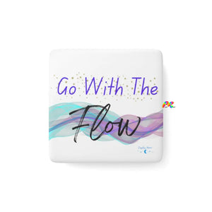 Go With The Flow Porcelain Magnet, Square - Ashley's Cosplay Cache