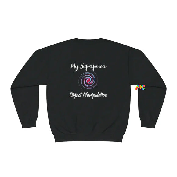 My Superpower: Object Manipulation Sweatshirt for flow artists, available in multiple sizes at Prism Raves, celebrating the art of object manipulation.