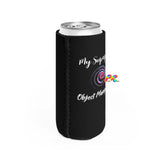 My Superpower Object Manipulation Slim Can Cooler - Ashley's Cosplay Cache