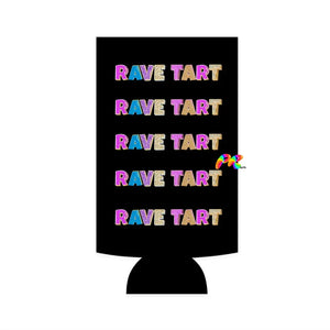 Rave Tart Slim Can Koozie One Size / White Accessories
